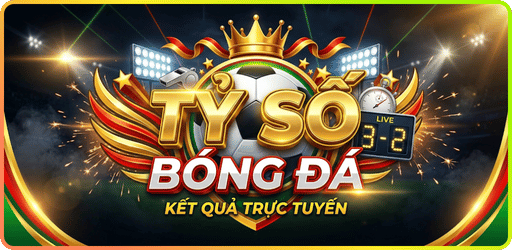 Tỷ Số Bóng Đá